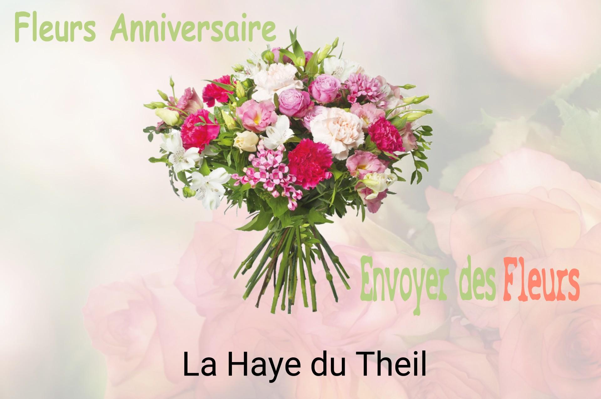 Bouquet de fleurs d’anniversaire livré à La Haye-du-Theil